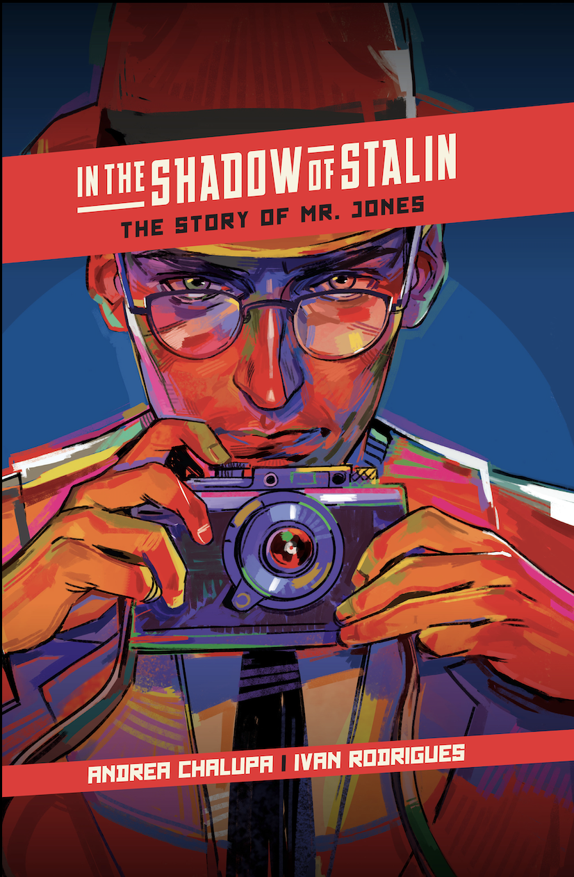 In the Shadow of Stalin: The Story of Mr. Jones HC