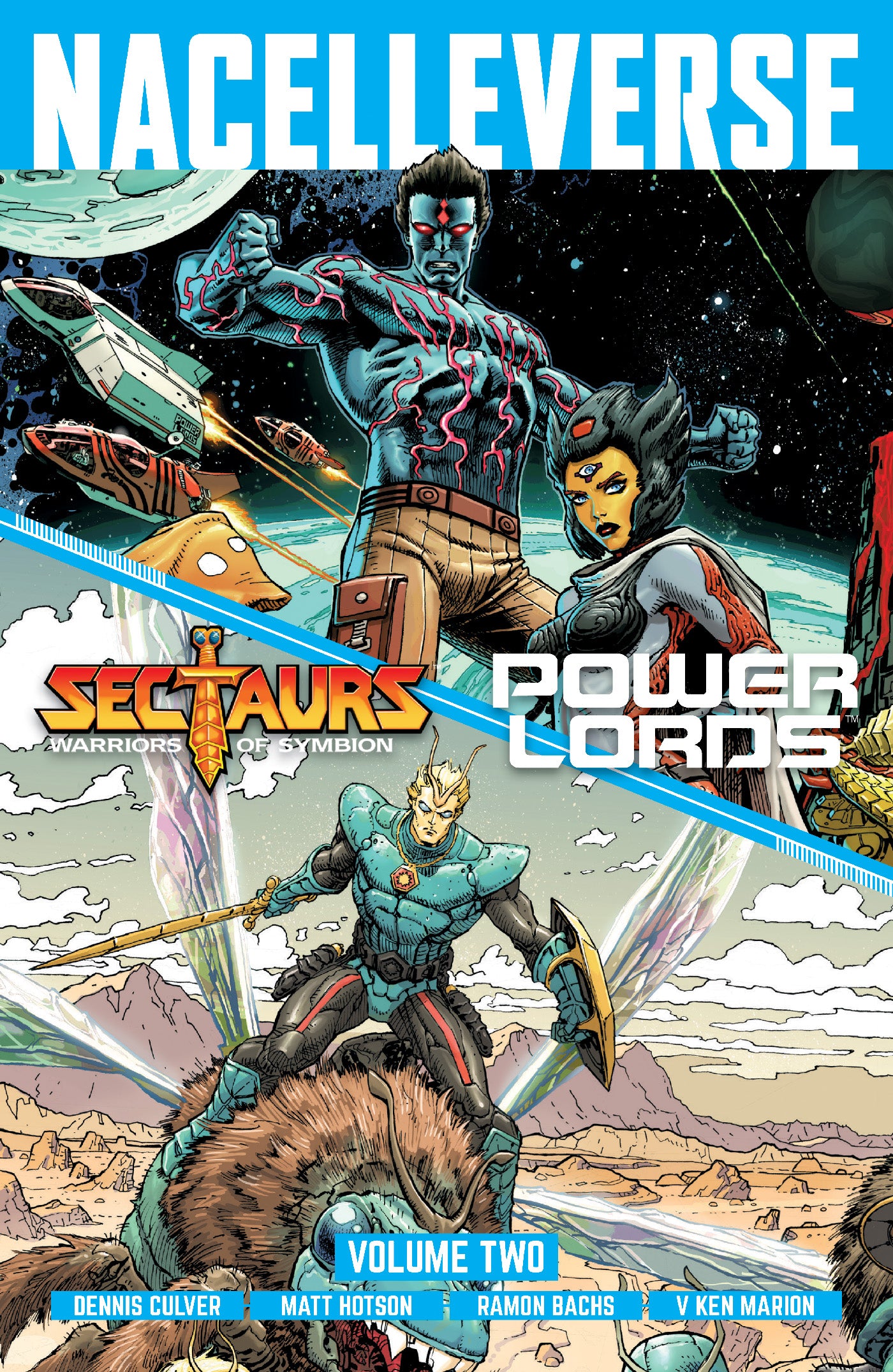 Nacelleverse Vol. 2: Sectaurs & Power Lords SC
