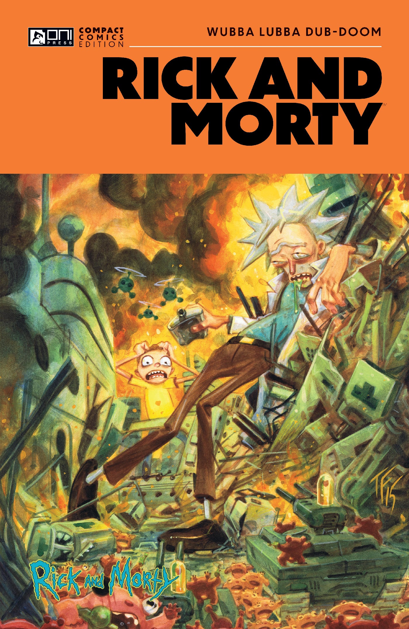 Rick and Morty Oni Compact Comics Edition: Wubba Lubba Dub-DOOM SC