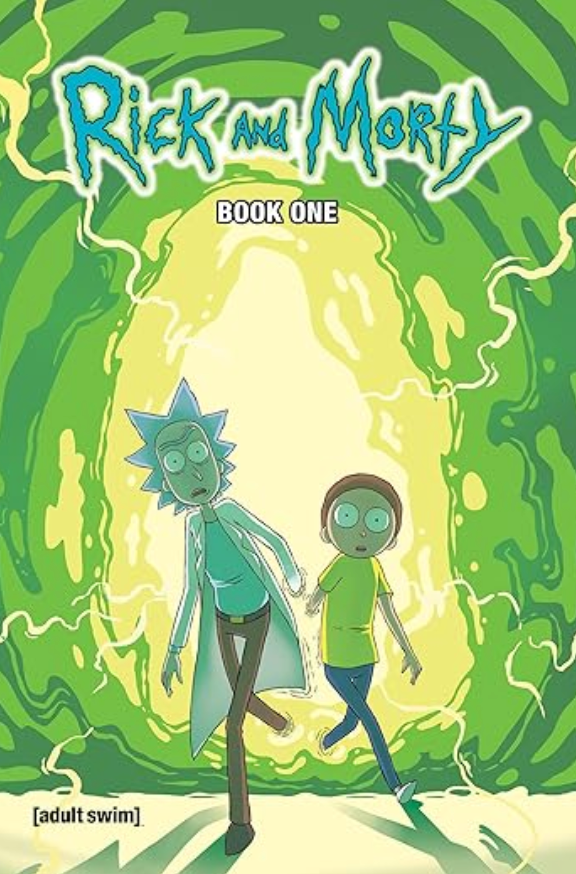 NICK AND DENT - Rick and Morty Deluxe Vol. 1 HC