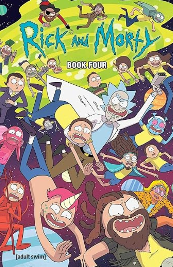 NICK AND DENT - Rick and Morty Deluxe Vol. 4 HC