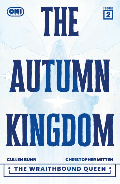 The Autumn Kingdom: The Wraithbound Queen #2