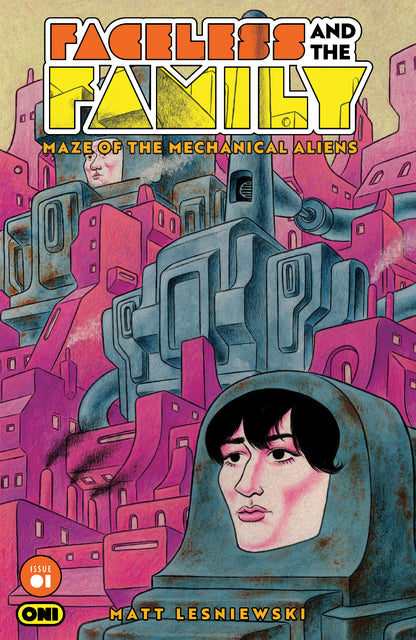 Faceless and the Family: Maze of the Mechanical Aliens #1