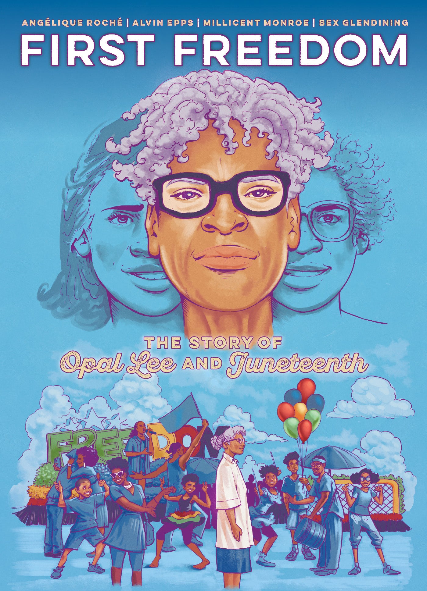 First Freedom: The Story of Opal Lee and Juneteenth SC