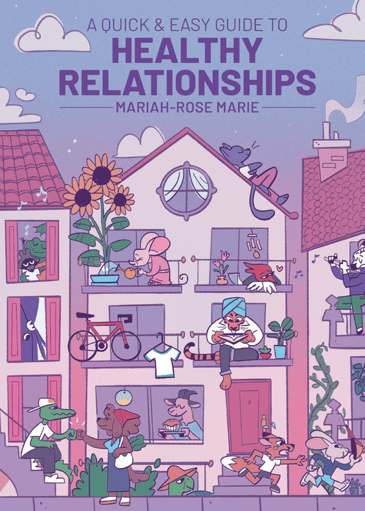 A Quick & Easy Guide to Healthy Relationships SC