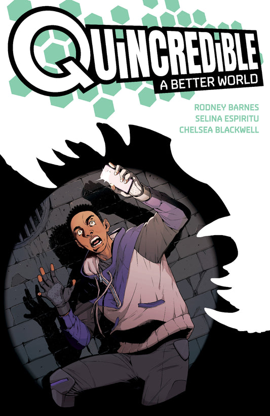 Quincredible: A Better World SC