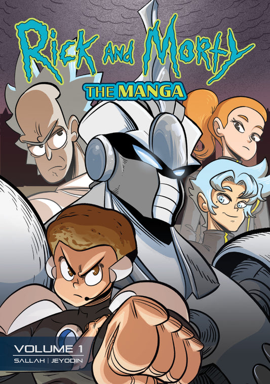 NICK AND DENT - Rick and Morty: The Manga Vol. 1