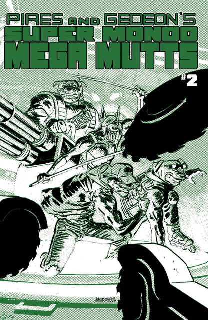 Super Mondo Mega Mutts #2