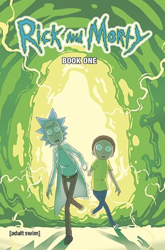 NICK AND DENT - Rick and Morty Deluxe Vol. 1 HC
