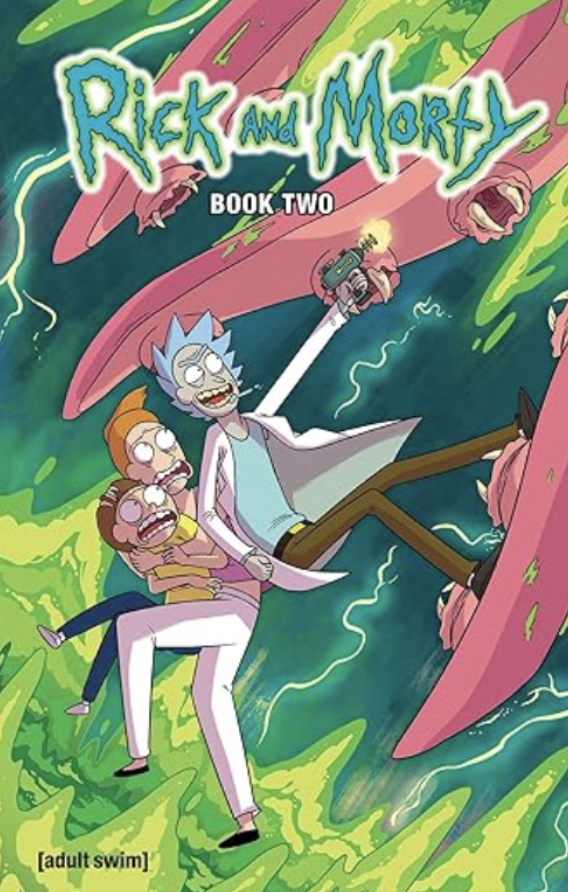 NICK AND DENT - Rick and Morty Deluxe Vol. 2 HC