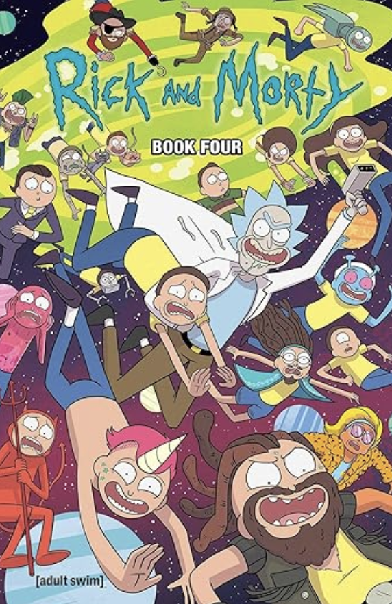 NICK AND DENT - Rick and Morty Deluxe Vol. 4 HC