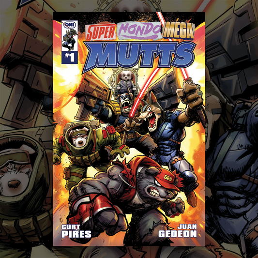 Super Mondo Mega Mutts #1